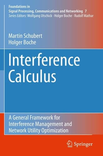 Interference Calculus A General Framework for Interference Management and Network Utility Optimization