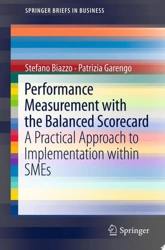Performance Measurement with the Balanced Scorecard A Practical Approach to Implementation within SMEs