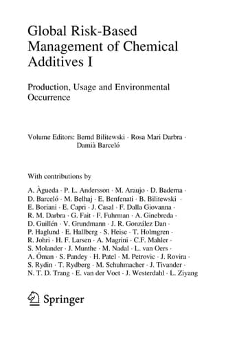 Global Risk-Based Management of Chemical Additives I Production, Usage and Environmental Occurrence