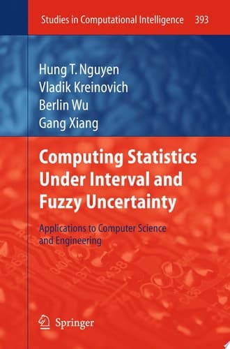 Computing Statistics under Interval and Fuzzy Uncertainty Applications to Computer Science and Engineering