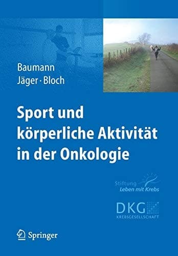 Sport und körperliche Aktivität in der Onkologie