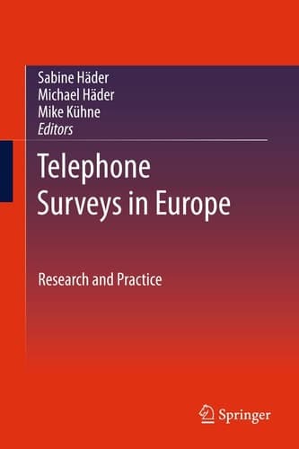 Telephone Surveys in Europe Research and Practice