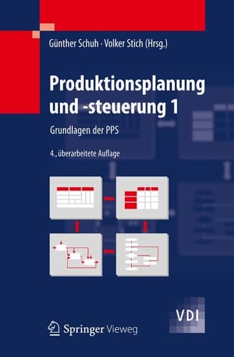 Produktionsplanung und -steuerung 1 Grundlagen der PPS