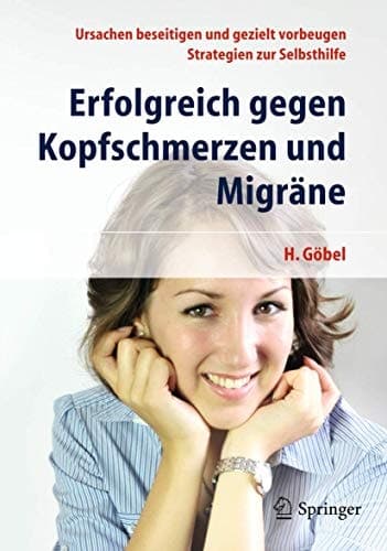 Erfolgreich gegen Kopfschmerzen und Migräne