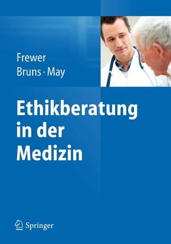 Ethikberatung in der Medizin