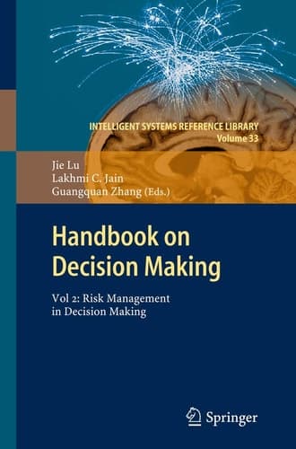 Handbook on Decision Making Vol 2: Risk Management in Decision Making
