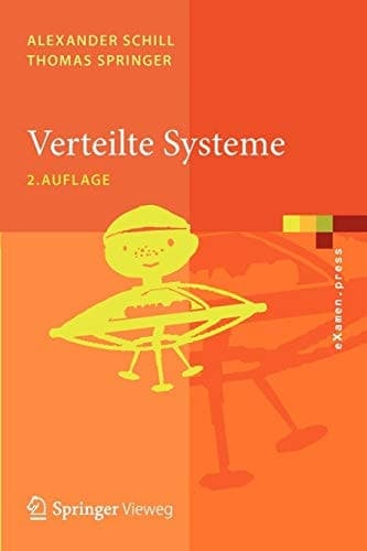 Verteilte Systeme Grundlagen und Basistechnologien
