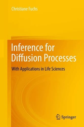Inference for Diffusion Processes With Applications in Life Sciences