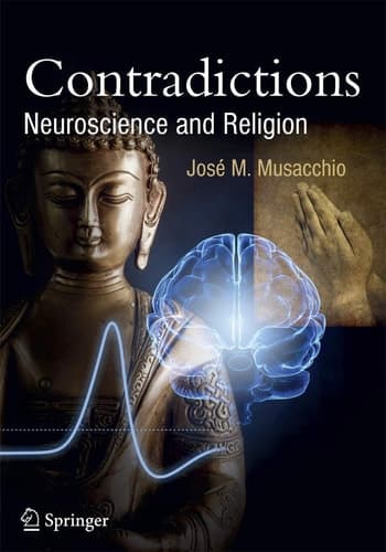 Contradictions Neuroscience and Religion