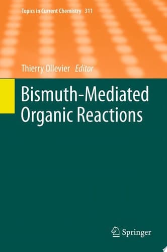 Bismuth-Mediated Organic Reactions