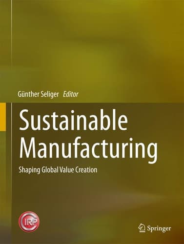 Sustainable Manufacturing Shaping Global Value Creation