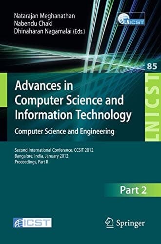 Advances in Computer Science and Information Technology. Computer Science and Engineering Second International Conference, CCSIT 2012, Bangalore, India, January 2-4, 2012. Proceedings, Part II
