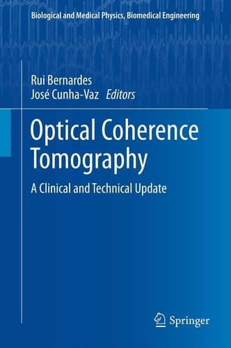 Optical Coherence Tomography A Clinical and Technical Update
