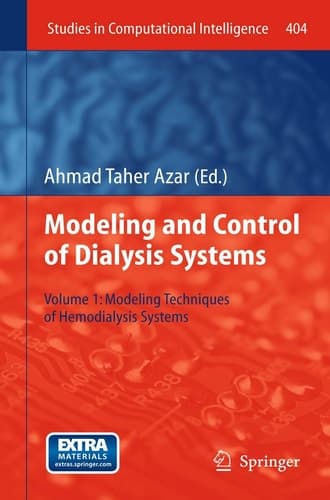 Modelling and Control of Dialysis Systems Volume 1: Modeling Techniques of Hemodialysis Systems