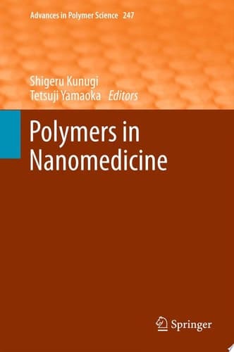 Polymers in Nanomedicine