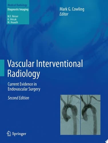 Vascular Interventional Radiology Current Evidence in Endovascular Surgery