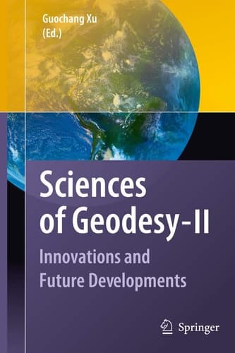 Sciences of Geodesy - II Innovations and Future Developments