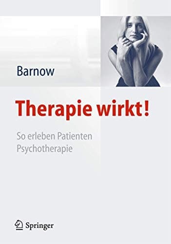 Therapie wirkt! So erleben Patienten Psychotherapie