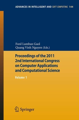Proceedings of the 2011 2nd International Congress on Computer Applications and Computational Science Volume 1