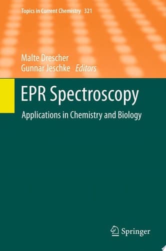 EPR Spectroscopy Applications in Chemistry and Biology
