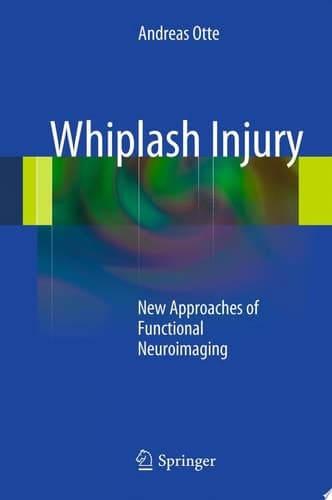 Whiplash Injury New Approaches of Functional Neuroimaging