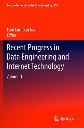 Recent Progress in Data Engineering and Internet Technology Volume 1