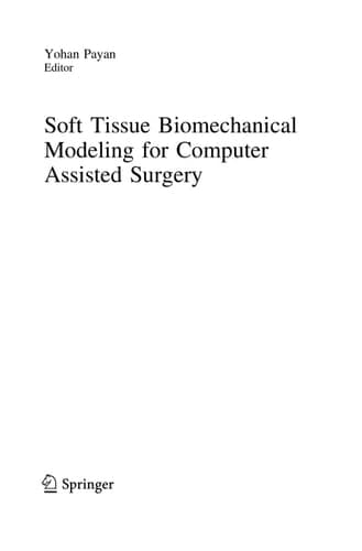 Soft Tissue Biomechanical Modeling for Computer Assisted Surgery