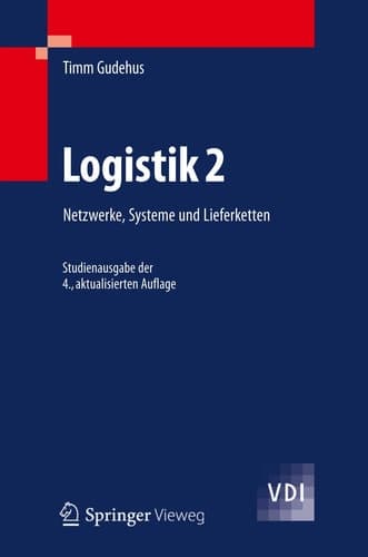 Logistik 2 Netzwerke, Systeme und Lieferketten