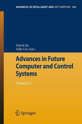 Advances in Future Computer and Control Systems Volume 2