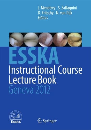 ESSKA Instructional Course Lecture Book Geneva 2012