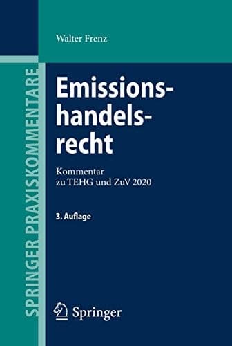 Emissionshandelsrecht Kommentar zu TEHG und ZuV 2020