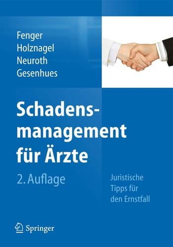 Schadensmanagement für Ärzte Juristische Tipps für den Ernstfall