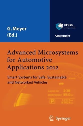 Advanced Microsystems for Automotive Applications 2012 Smart Systems for Safe, Sustainable and Networked Vehicles