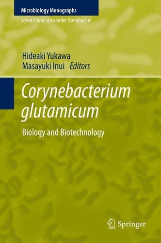 Corynebacterium glutamicum Biology and Biotechnology