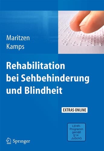 Rehabilitation bei Sehbehinderung und Blindheit (German Edition)
