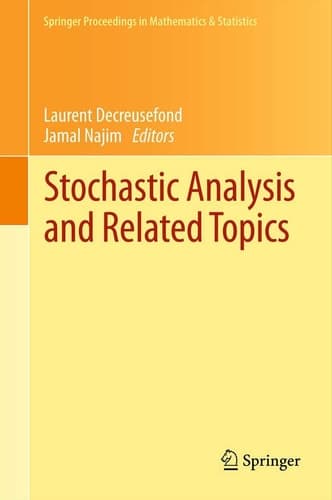Stochastic Analysis and Related Topics In Honour of Ali Süleyman Üstünel, Paris, June 2010
