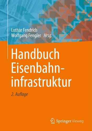 Handbuch Eisenbahninfrastruktur