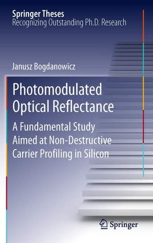 Photomodulated Optical Reflectance A Fundamental Study Aimed at Non-Destructive Carrier Profiling in Silicon