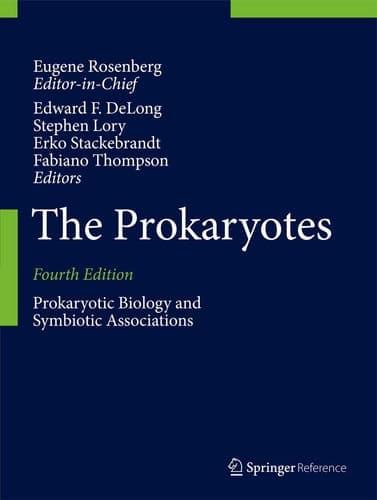 The Prokaryotes Prokaryotic Biology and Symbiotic Associations