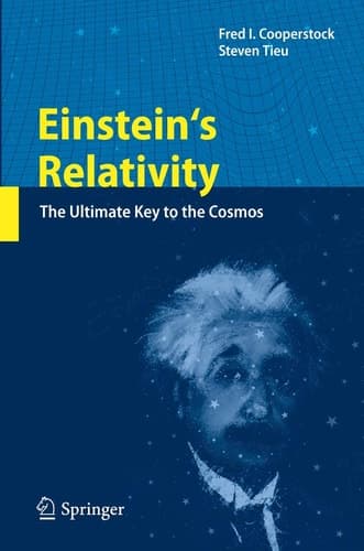 Einstein's Relativity The Ultimate Key to the Cosmos