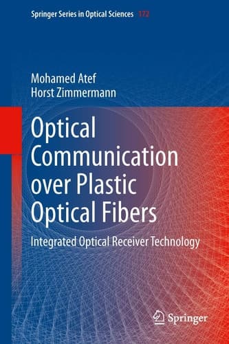 Optical Communication over Plastic Optical Fibers Integrated Optical Receiver Technology
