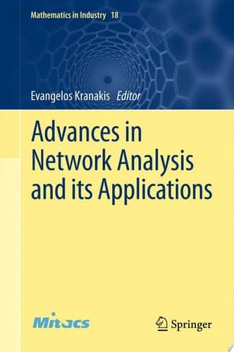 Advances in Network Analysis and its Applications