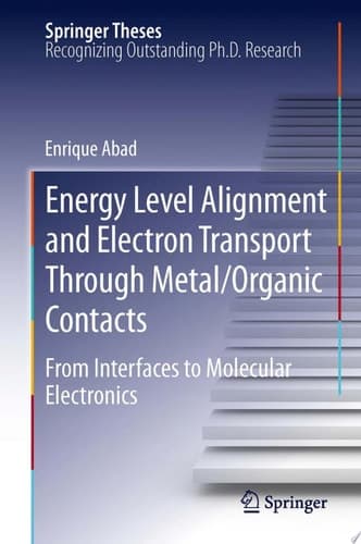 Energy Level Alignment and Electron Transport Through Metal/Organic Contacts From Interfaces to Molecular Electronics