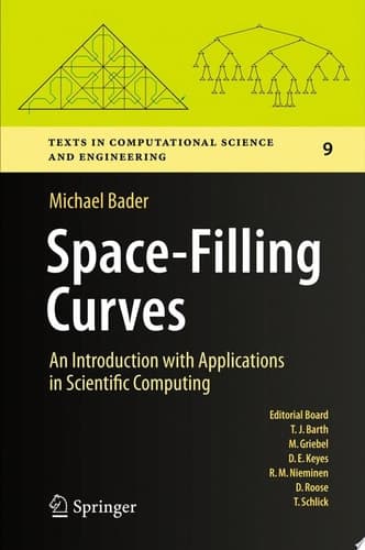Space-Filling Curves An Introduction With Applications in Scientific Computing