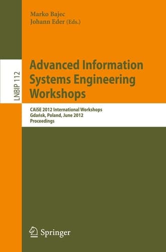 Advanced Information Systems Engineering Workshops CAiSE 2012 International Workshops, Gdańsk, Poland, June 25-26, 2012, Proceedings