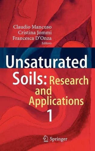Unsaturated Soils: Research and Applications Volume 1
