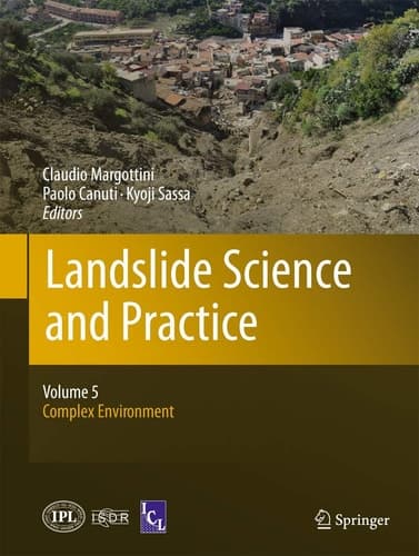 Landslide Science and Practice Volume 5: Complex Environment