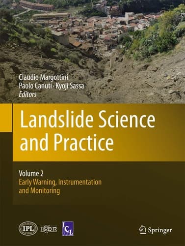 Landslide Science and Practice Volume 2: Early Warning, Instrumentation and Monitoring