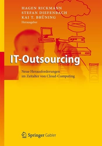 IT-Outsourcing Neue Herausforderungen im Zeitalter von Cloud Computing