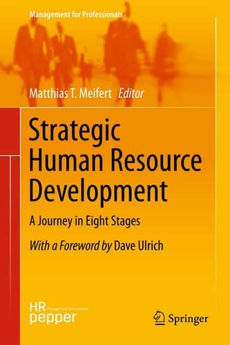 Strategic Human Resource Development A Journey in Eight Stages